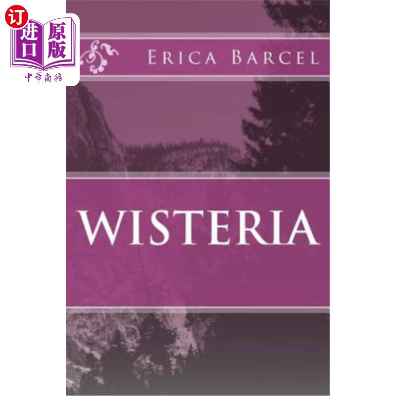 海外直订wisteria 紫藤