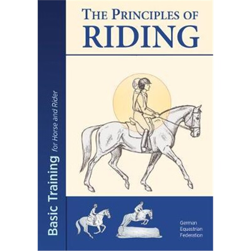 预订the principles of riding: basic training for b