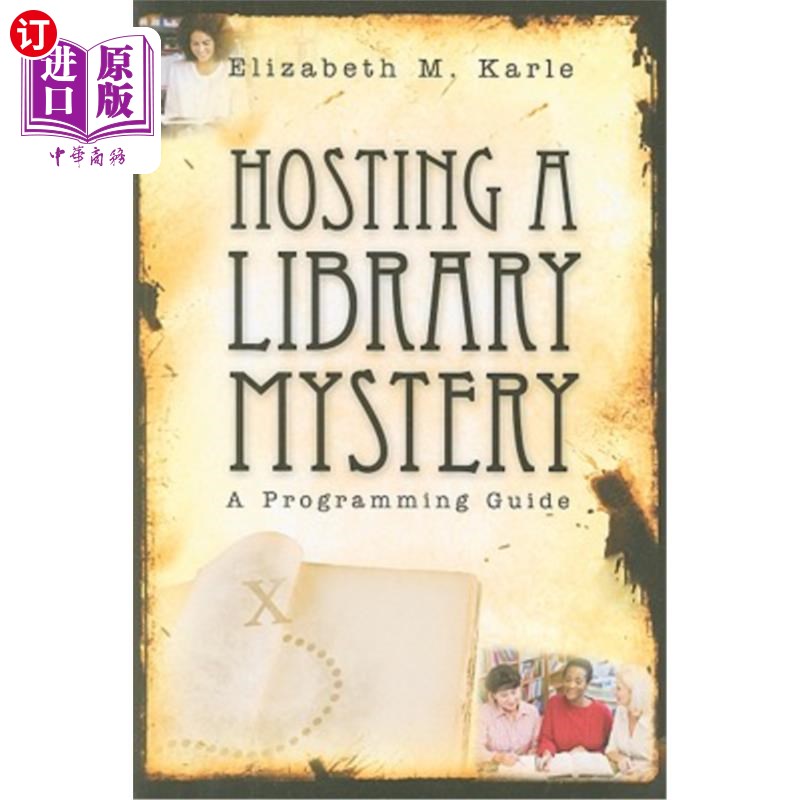 订hosting a library mystery: a programming guide 主持图书馆之谜