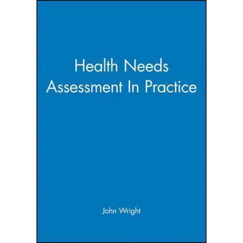 按需印刷 health needs assessment in practice