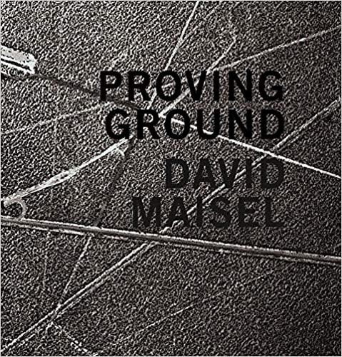 预订david maisel: proving ground