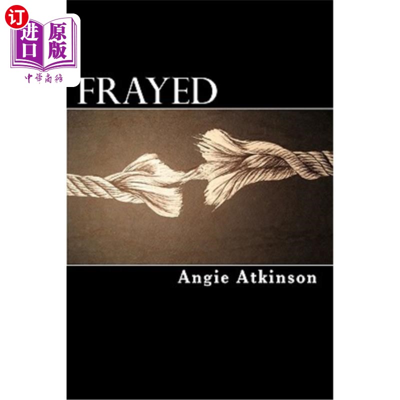 【中商海外直订】frayed 磨损的