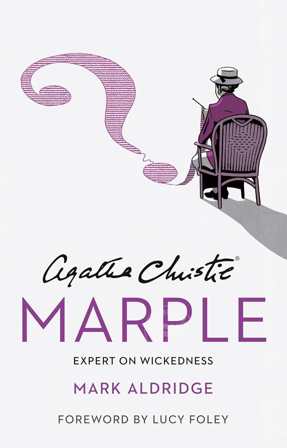 aldridge 英文原版 agatha christies marple: expert on wickedness