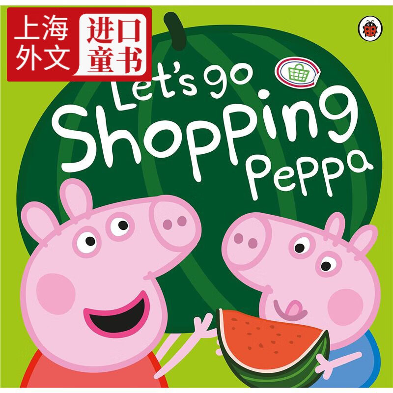 预订小猪佩奇 粉红猪小妹 英文原版 lets go shopping