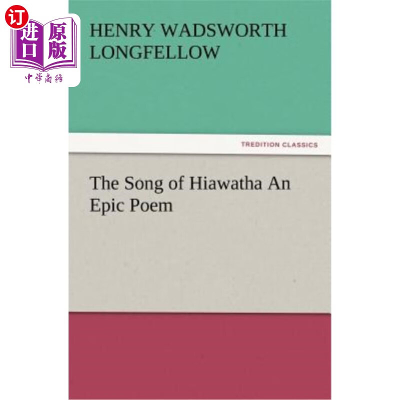 海外直订the song of hiawatha an epic poem 海瓦沙之歌是一首史诗