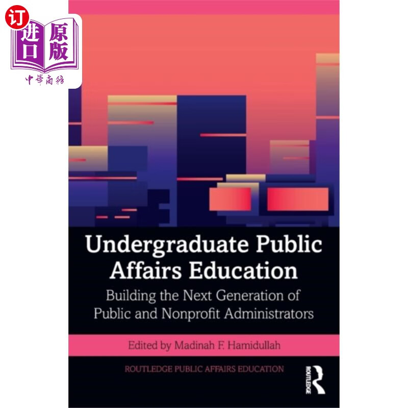 海外直订undergraduate public affairs education 本科公共事务教育