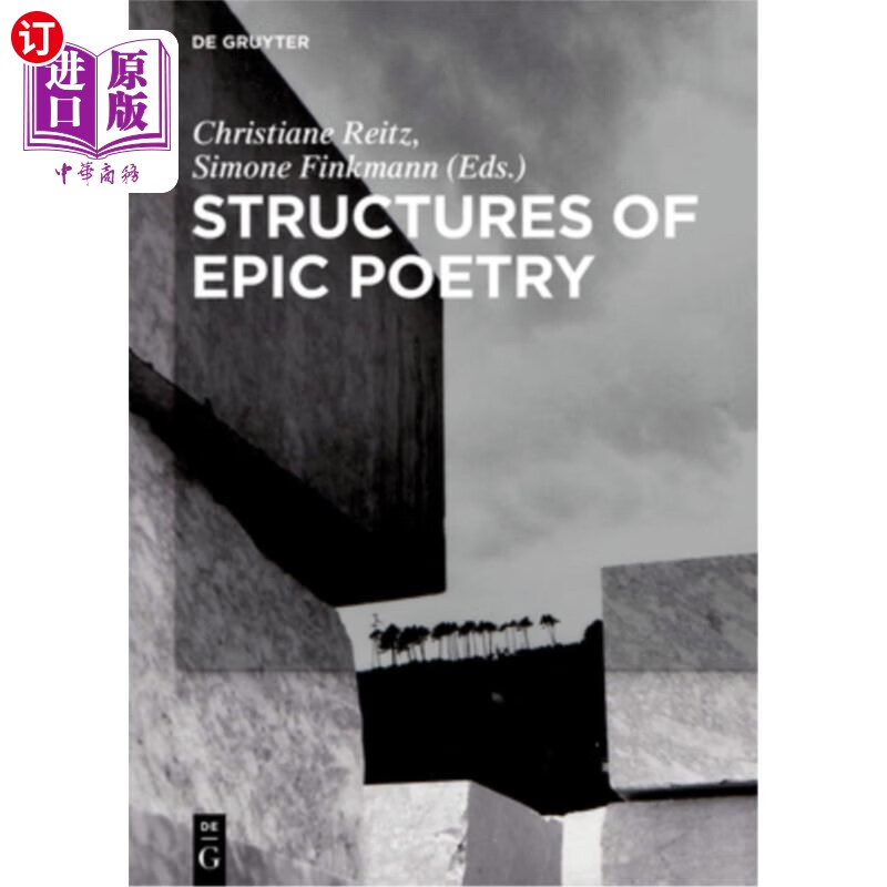 海外直订Structures of Epic Poetry: Vol. I: Foundations. Vol. II.1/II.2: Config 史诗的结构:第一卷:基础。. 1卷/ II。2:配