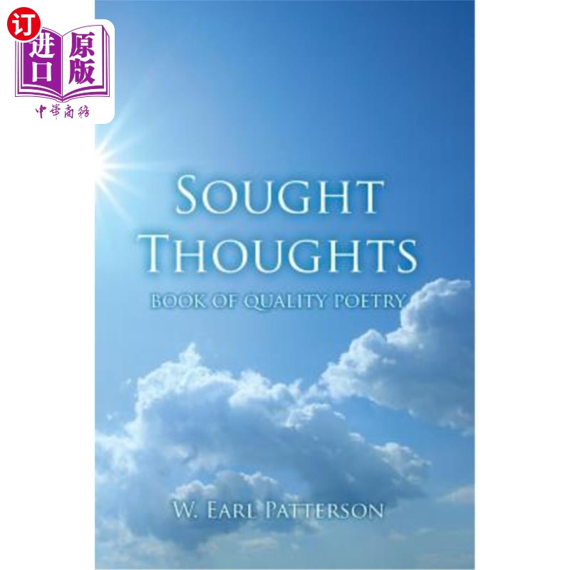 【中商海外直订】sought thoughts: book of quality poetry