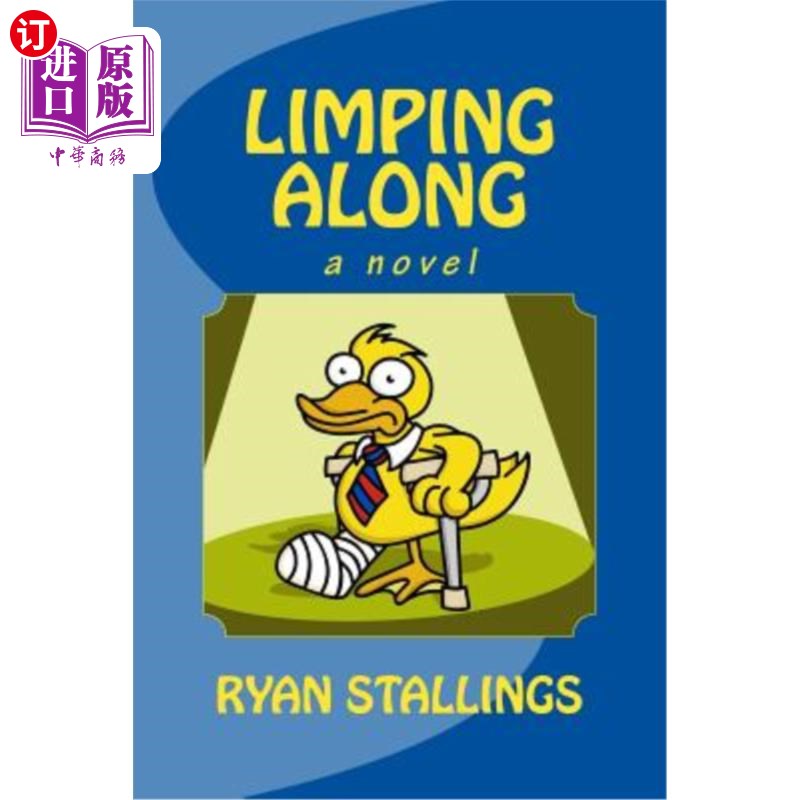 海外直订limping along 蹒跚而行