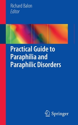 【预订】practical guide to paraphilia and