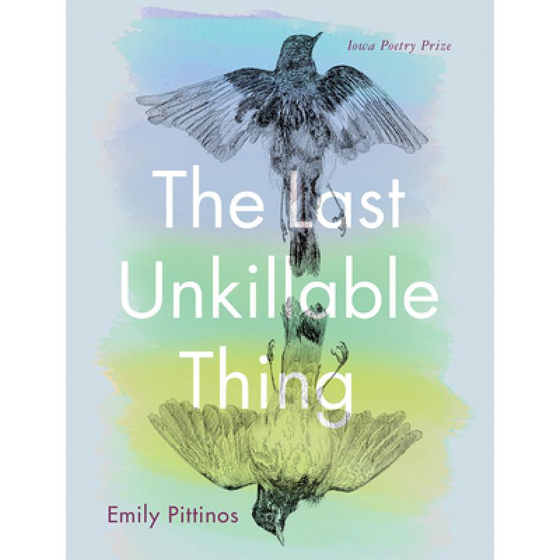 预订 the last unkillable thing: poems