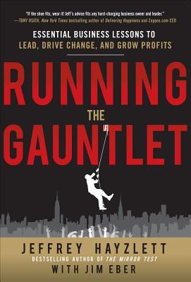 预订 running the gauntlet: essential business lessons to lead
