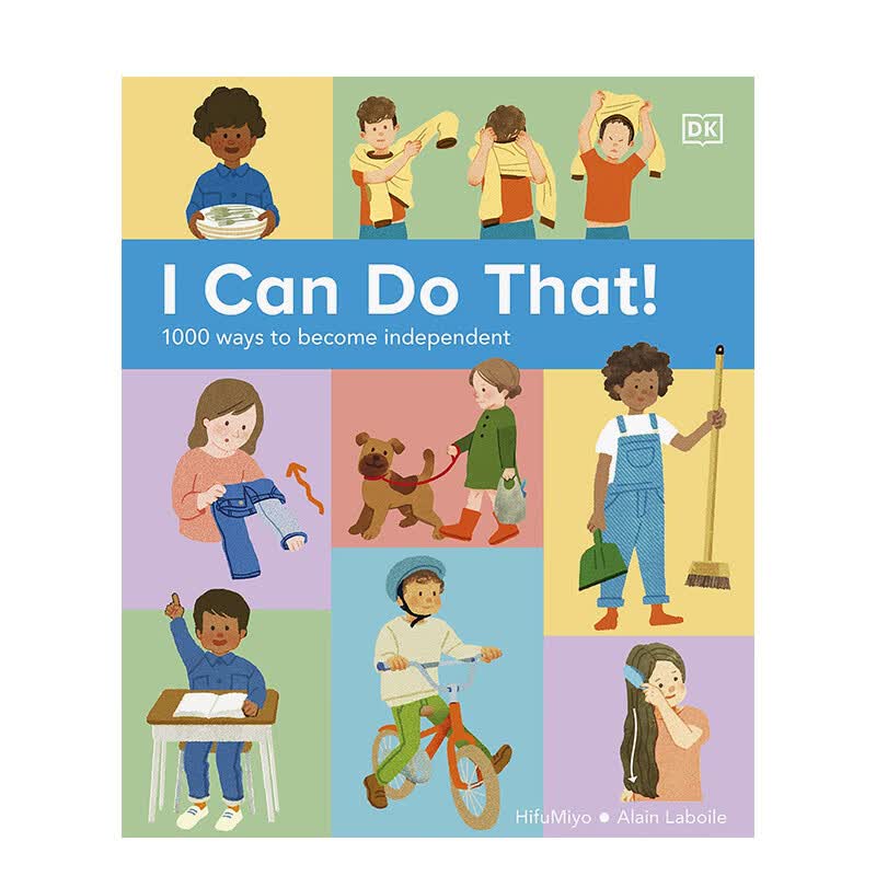 【预售】我能自己做：1000个独立生存技能 I Can Do That! 进口原版英文儿童绘本知识教育启蒙 善本图书 1000个独立生存技能怎么样,好用不?