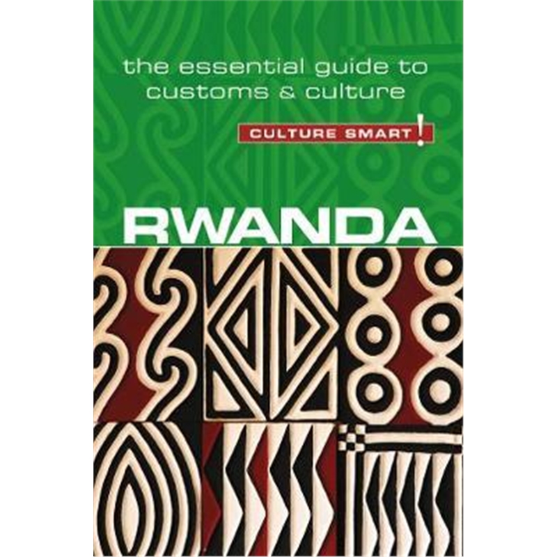 预订rwanda - culture smart!:the essential guide to