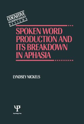 【预订】spoken word production and its breakdown