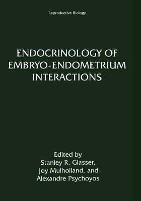 【预订】endocrinology of embryo—endometrium