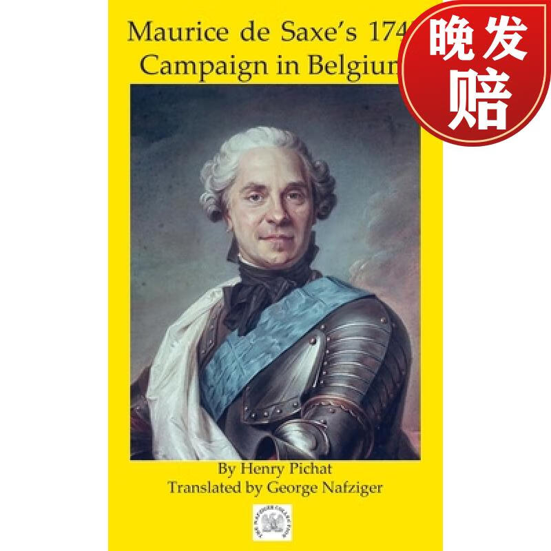 【4周达】maurice de saxes 1745 campaign in belgium