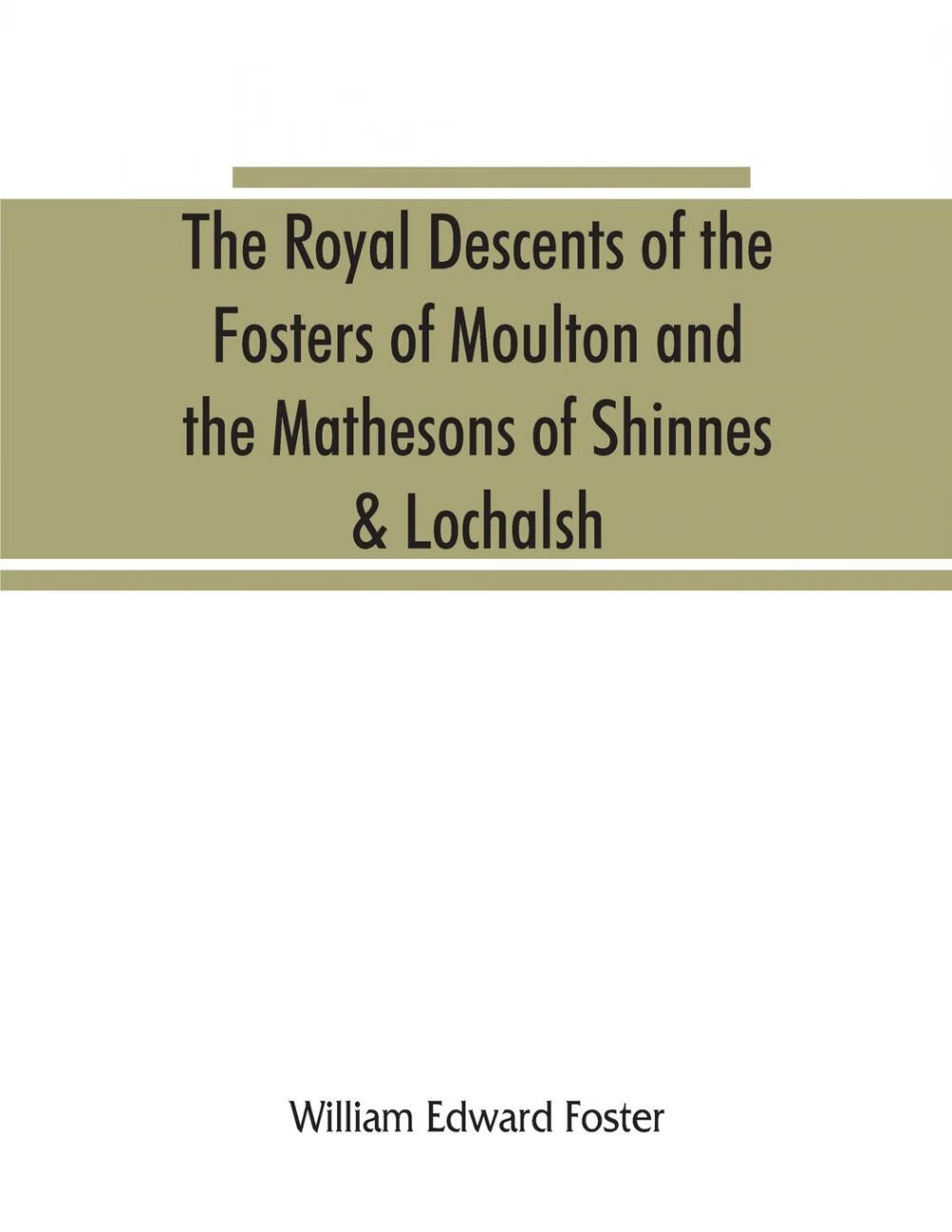 【预售 按需印刷】the royal descents of the fosters of moulton