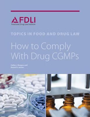 预订how to comply with drug cgmps