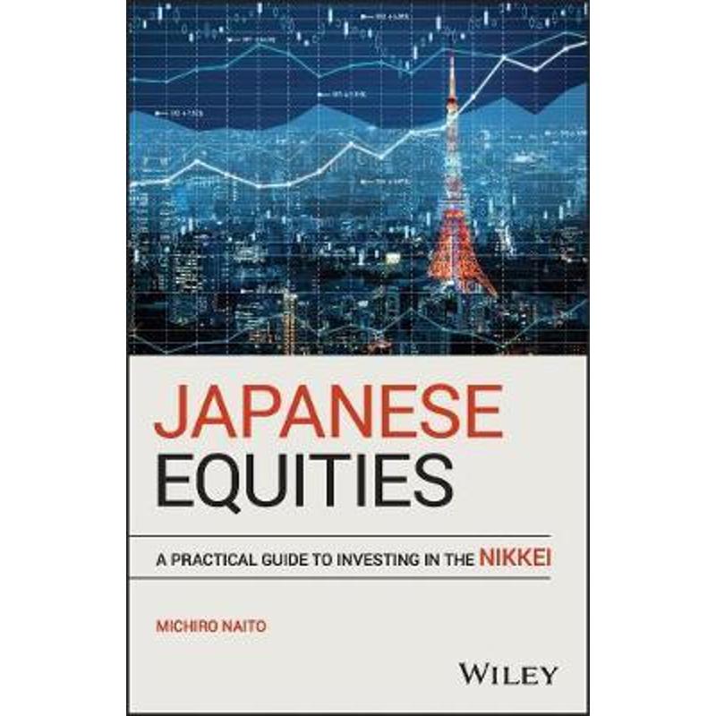 预订japanese equities:a practical guide to investing in the