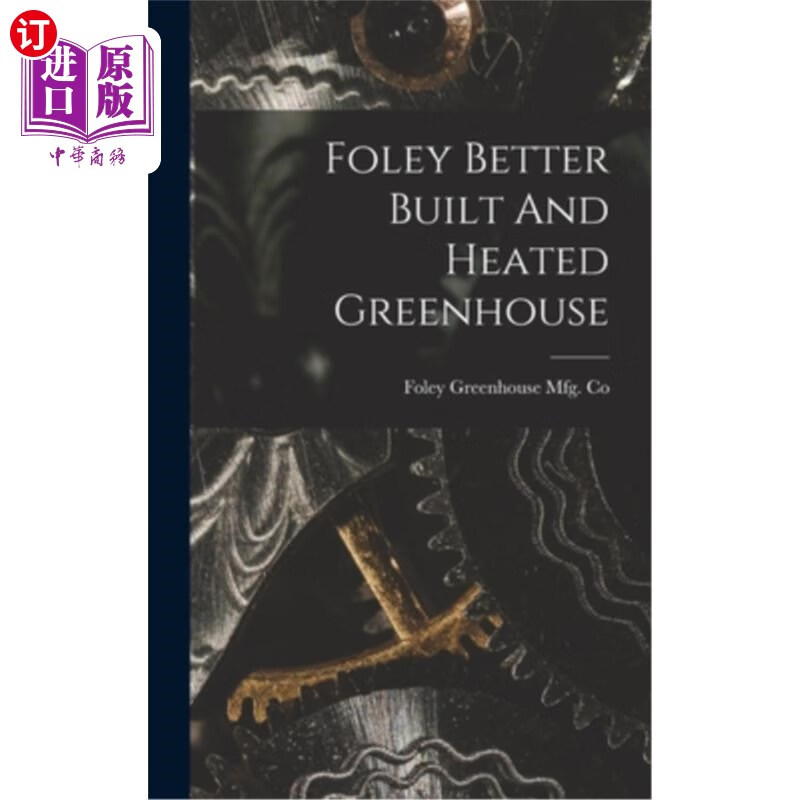 海外直订foley better built and heated greenhouse 福利更好的建造