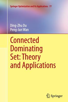 【预订】connected dominating set: theory and