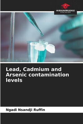 预订 Lead, Cadmium and Arsenic contamination levels