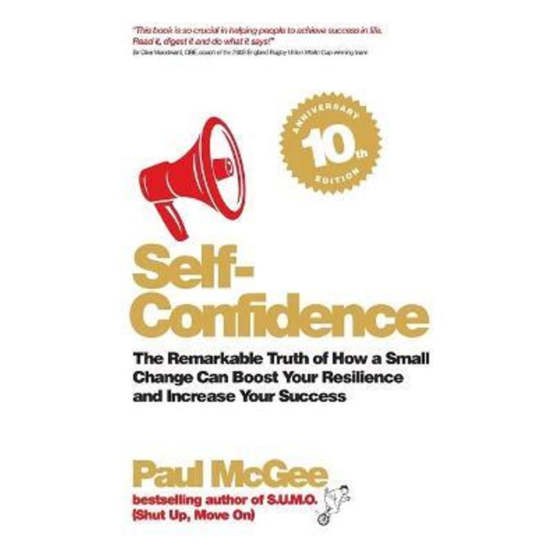 预订self-confidence:the remarkable truth of how a small change