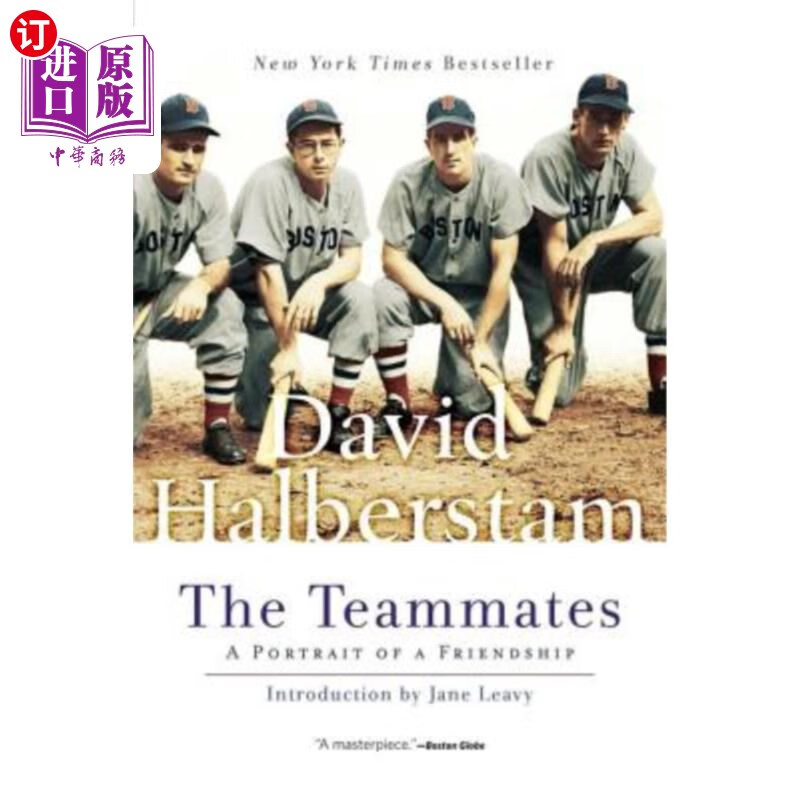 海外直订the teammates: a portrait of friendship 队友:友谊的写照