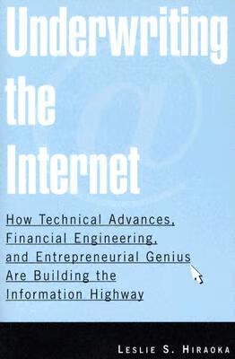 预订 underwriting the internet: how technical advances
