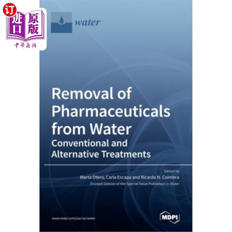 海外直订removal of pharmaceuticals from water: conventional and