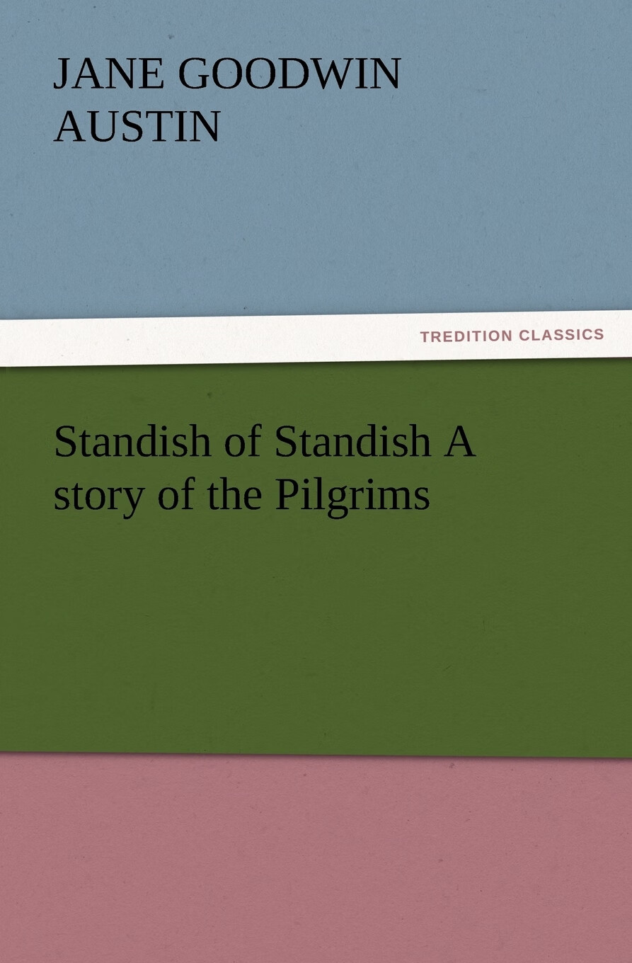 【预售 按需印刷】standish of standish a story of the pilgrims