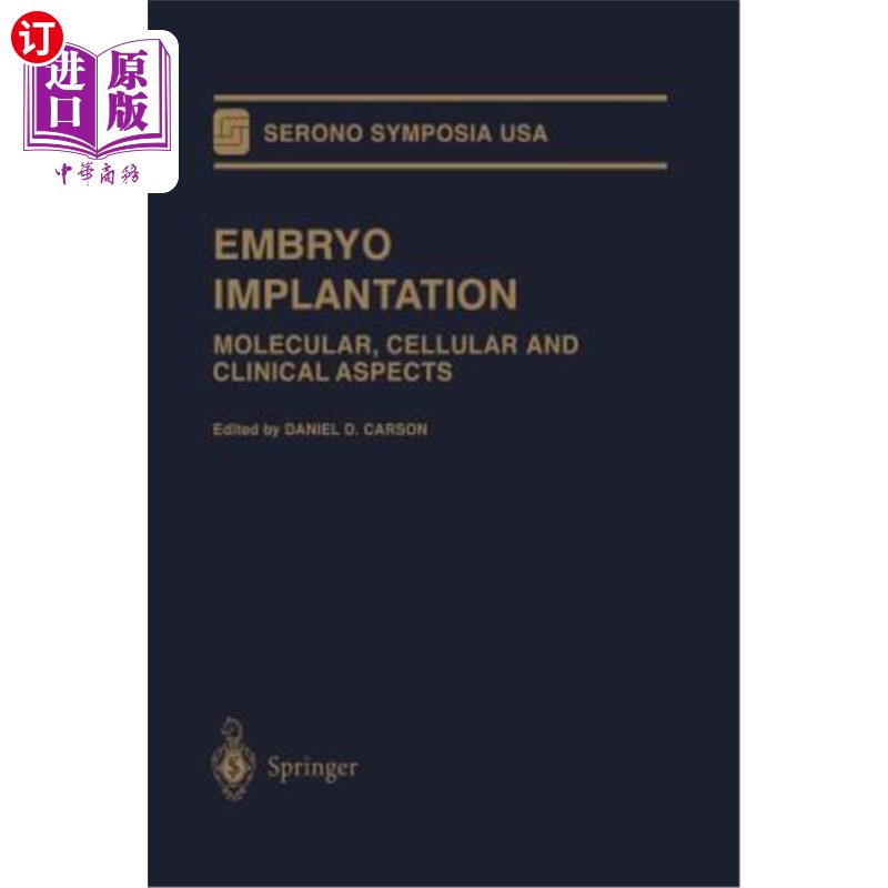 海外直订医药图书embryo implantation: molecular, cellular and