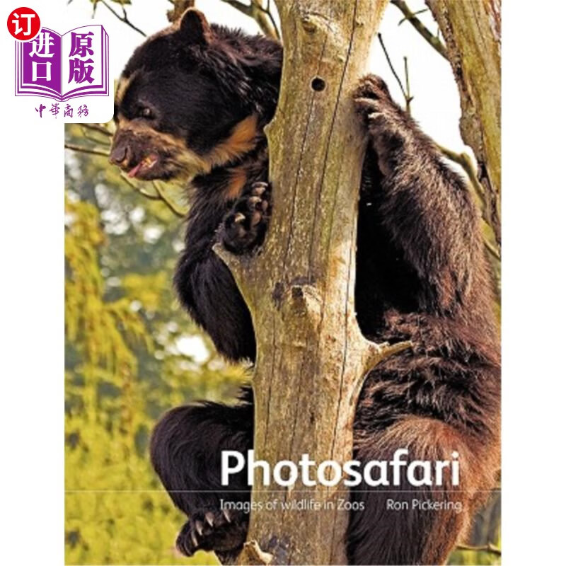 海外直订photosafari: images of wildlife in zoos 野生动物摄影:动