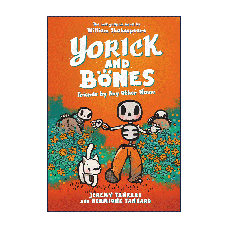 and bones friends by any other name 骷髅和狗狗2 友谊故事绘本