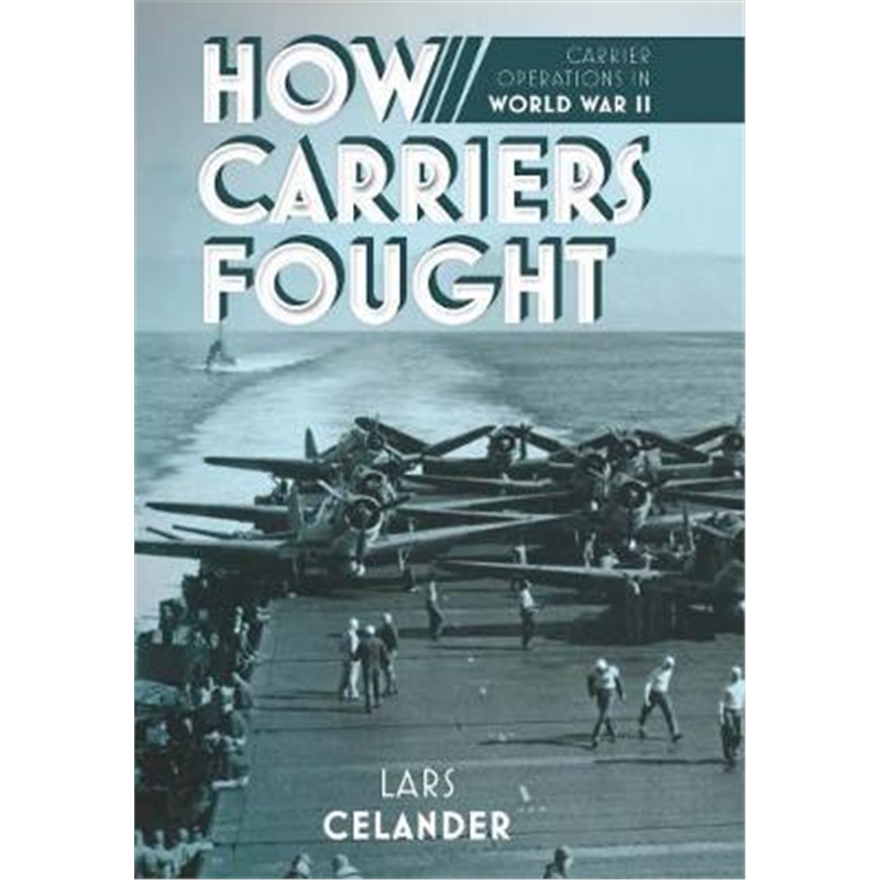 预订how carriers fought:carrier operations in wwii