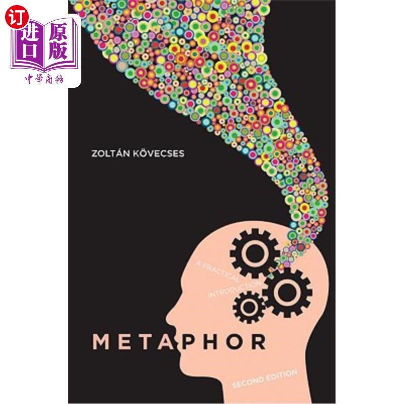 海外直订metaphor: a practical introduction 隐喻:一个实用的介绍