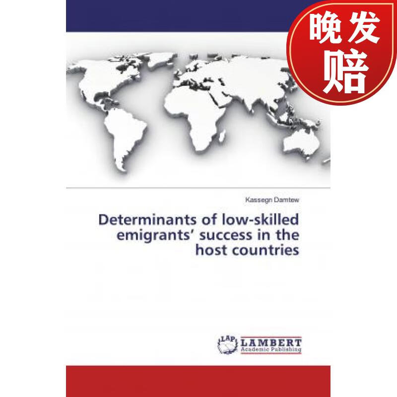 【4周达】determinants of low-skilled emigrants success in the