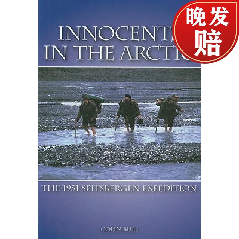 【4周达】innocents in the arctic: the 1951 spitsbergen