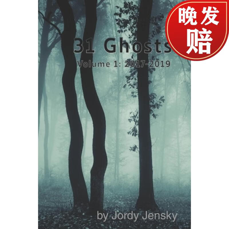 【4周达】31 ghosts: volume 1: 2017-2019