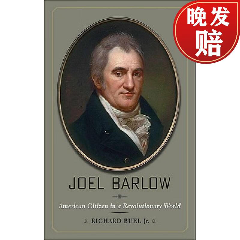 【4周达】joel barlow: american citizen in a revolutionary world