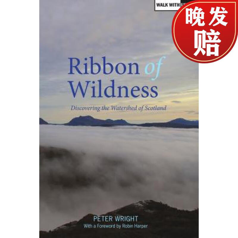 【4周达】ribbon of wildness: discovering the watershed of