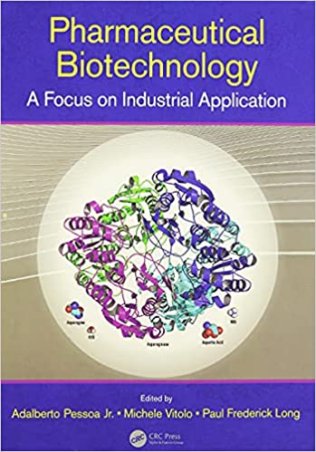 预订 pharmaceutical biotechnology: a focus on industrial
