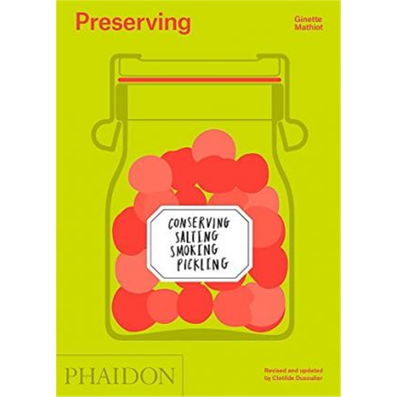 预订preserving:conserving, salting, smoking, pickl