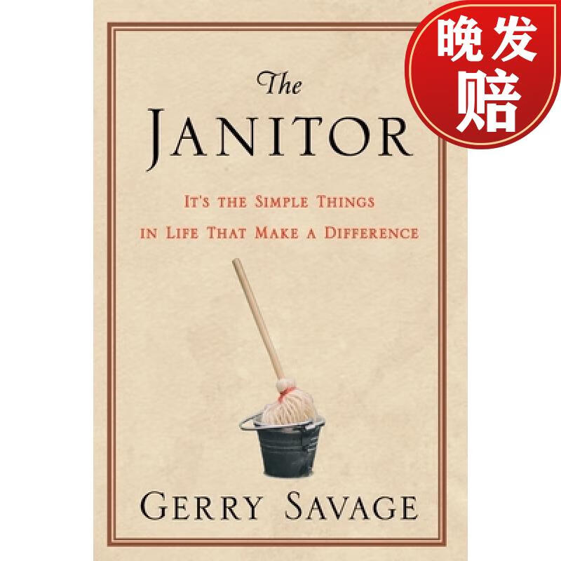 【4周达】the janitor: its the simple things in life that make
