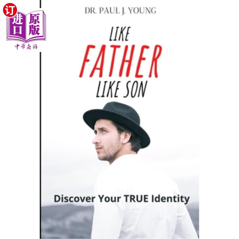 海外直订like father like son: discover your true identity 有其父