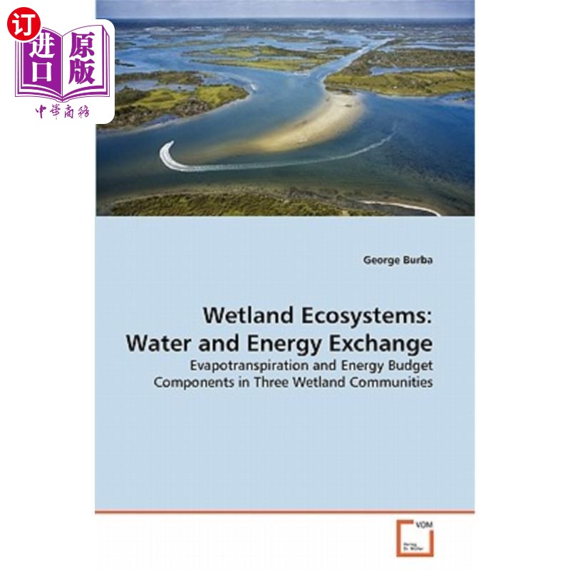 ecosystems: water and energy exchange 湿地生态系统:水与能量交换