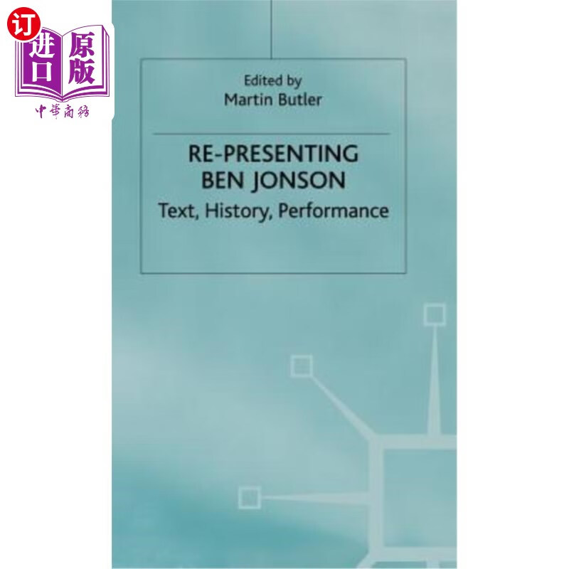 海外直订re-presenting ben johnson 重新提出本·约翰逊