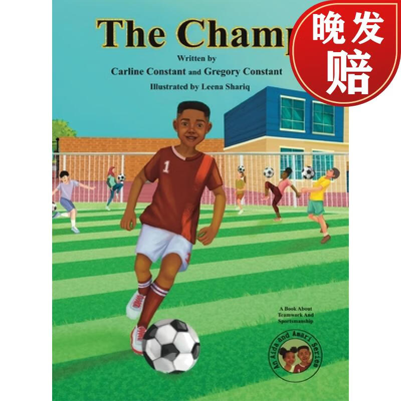 【4周达】the champ: a book about kids sportsmanship i kids