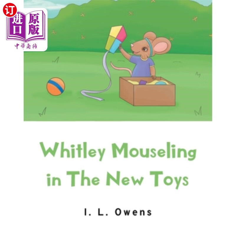 海外直订whitley mouseling in the new toys 《新玩具》里的whitley